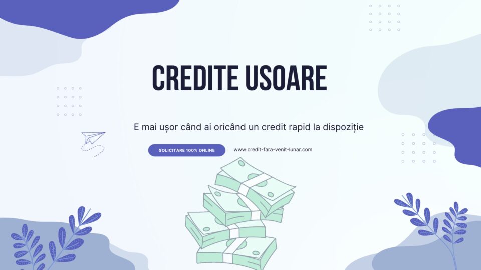 Credite usoare